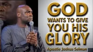 GOD WANTS TO MAKE YOUR A CARRIER OF HIS GLORY AND ESSENCE - APST JOSHUA SELMAN #2025 #glory #youtube