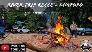 River trip Recce  - Limpopo