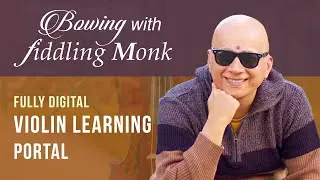 Bowing with Fiddling Monk | A New Era of Learning Indian Violin  | Kumaresh R. (aka. Fiddling Monk)