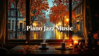Relaxing Jazz & Rain Sounds 🍂 Autumn Coffee Shop Music for Sleep & Stress Relief