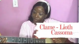 Lioth Cassoma - Clame ( Cover by Naira Landa )