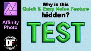 The hidden noise feature  Affinity Photo tutorial