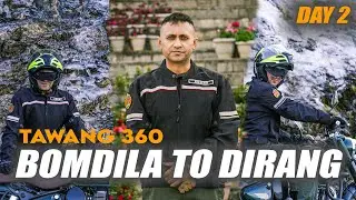 Bomdila to Dirang | Tawang 360 DAY 2 | Patroller | Anand Mishra, IPS