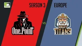 One.PoinT vs Angry Titans (Part 1) | OWC 2018 Season 3: Europe
