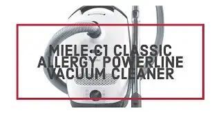 MIELE CLASSIC C1 ALLERGY POWERLINE CYLINDER VACUUM CLEANER | HENRY REVIEWS & AO.COM