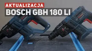 Bezszczotkowa młotowiertarka Bosch GBH 180 LI - aktualizacja