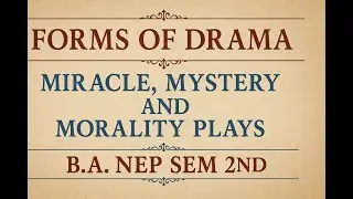 Form of Drama part 1 (Miracle Play, Morality Play, Mystery Play) #universityoflucknow