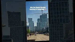 POLAND: Why You Should Consider Investing Now!