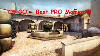 CS:GO - Best PRO Moments! [31.08.2016] | reatz imthen1shroud white boltz body tucks spaces acor