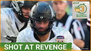 Oregon And Indiana Play REMATCH For Shot At A National Title | The Big 3 in 30 College