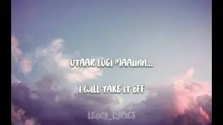 Woh Sham | Sarry B | Hindi + English translated lyrics | Leoxy_lyrics