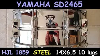 Rullante Yamaha SD2465 HJL1859 14x6,5 steel test #197