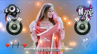 💞 Agar tum 💞mil jao💞 Jamana 💞 Dj Remix 💞 Hindi Song Remix 💞 RDX collection 💞 Hindi Top Remix 💞