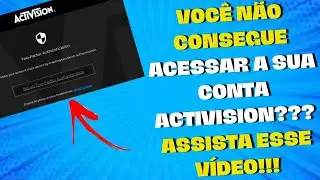 Como Entrar em Contato com a Activision e Como Desbugar o Autenticador em Dois Fatores