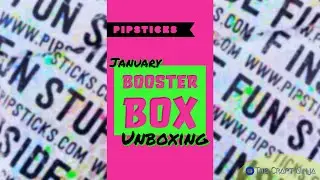 Reveal! Pipsticks Booster Box Jan 2021