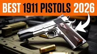 Top 10 1911 Pistols of 2026 &ndash; Tradition Meets Modern Engineering