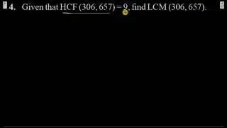 Given that HCF (306, 657) = 9, find LCM (306, 657).