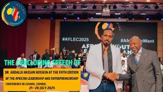 DR.ABDALLA HASSAN HUSSEIN CONCLUDING SPEECH AT THE AYLEC CONFERENCE IN LUSAKA-ZAMBIA 21-26 JULY 2025