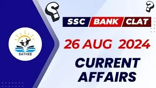 Current Affairs of 26 August 2024 (English)
