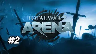 Arena Total War. WG #2