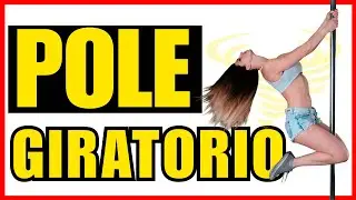 Pole Dance Tutorial de TUBO GIRATORIO | Aprende giros bonitos y f&aacute;ciles!