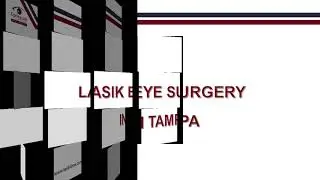 Best LASIK Eye Surgery in Tampa -  Lasik4me