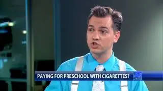 Should we raise cigarette taxes to fund preschools? Austin Petersen debates