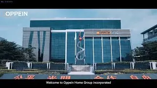Everything about Efficiency & Quality - Oppein Overseas Order Process & Manufacturing System