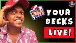 🎯 Playing YOUR Decks LIVE! | Clash Royale Tamil