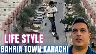LIFE STYLE BAHRIA TOWN KARACHI ||MODERN PAKISTAN || #bahriatownkarachi