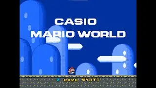 Casio Mario World by Wyatt - all clears