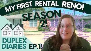 Renovating my rental unit! Turnover first look! - Duplex Diaries Season 2, Ep. 1