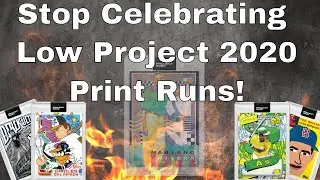 Project 2020 Show Ep. 79: Why We Shouldn't Be Celebrating Low Print Runs