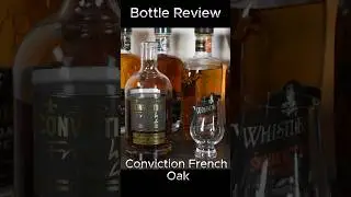 Conviction French Oak, Review