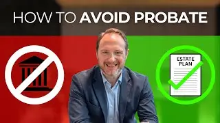 Avoid PROBATE Nightmares with Smart Estate Planning!