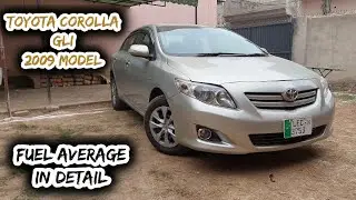 Toyota Corolla GLI 2009 Model Fuel Average In Pakistan | 10th Generation Petrol Consumption