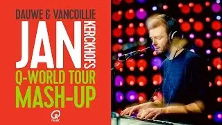 Dauwe & Vancoillie: Jan Kerckhofs - Reggae Mash-up van Q-World Tour Artiesten