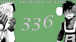 Insanely Good! | Boku no Hero Academia Chapter 336 Live Reaction!