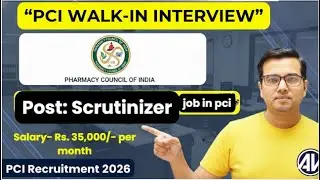 PCI Walk-in Interview 2026 | Scrutinizer Post | Interview Kaise Hoga? | Eligibility