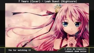 7 Years (Cover)   Leah Guest (Nightcore)