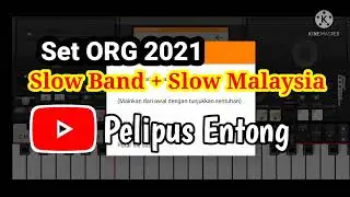 Set Org 2021 Slow Band dan Slow malaysia
