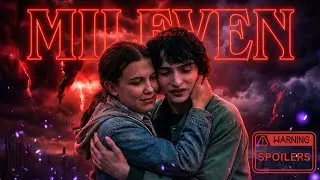 MILEVEN - A STRANGER THINGS Song. (spoilers!)