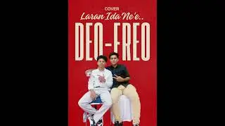 LARAN IDA NEE - FREO FT. DEO ATAIDE (COVER)
