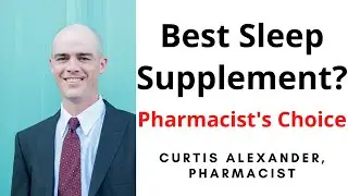 Pharmacist's Favorite Sleep Supplement (Better Than Melatonin)