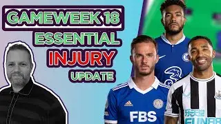FPL Injuries | FPL GW18: Premier League Injury News (Reece James, Wilson & Maddison) FPL 2022/23