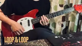 Asian Kung-fu Generation『Loop & Loop』(Guitar Cover)
