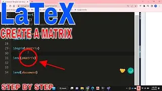 ✅ How To Create A Matrix In LaTeX 🔴