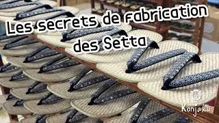 Zori & Setta japonaises : la fabrication