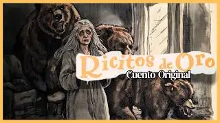El OSCURO Cuento Original de RICITOS DE ORO🐻| Eleanor Mure (1831)
