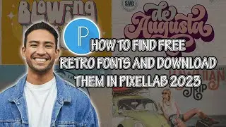 How To Find Free Retro Fonts And Download Them In Pixellab 2023 *With Link Download *